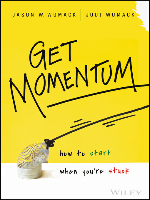 Title details for Get Momentum by Jason W. Womack - Available